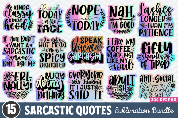 Download Sarcastic Quotes Sublimation Bundle - Sublimation bundle Collection